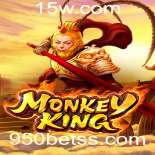 Explorando o Mundo do Jogo MonkeyKing e as Oportunidades com 950bet